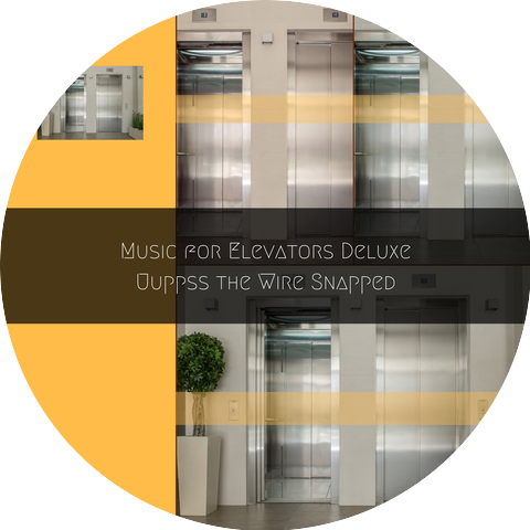 Music for Elevators Deluxe