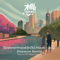 SawanoHiroyuki[nZk]:mizuki