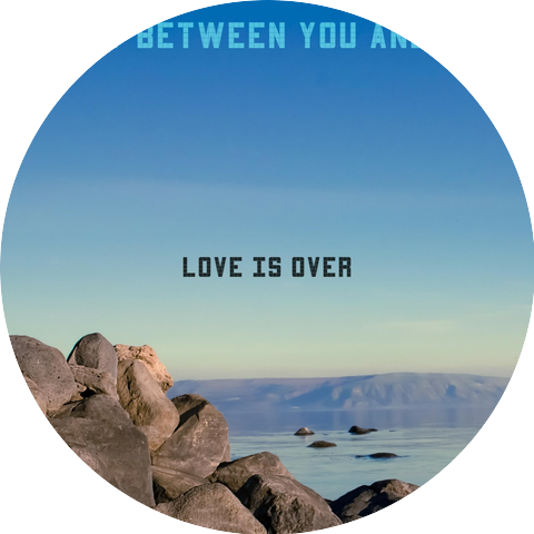 Love Is Over