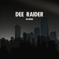 Dee Raider