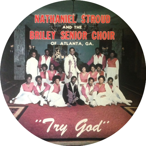 Nathaniel Stroud And The Briley Senior Choir