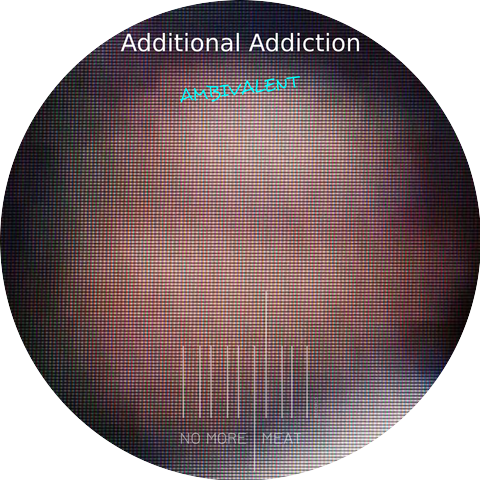 Additional Addiction