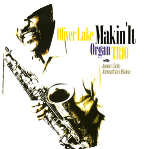 Oliver Lake Organ Trio