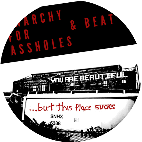 Anarchy for Assholes