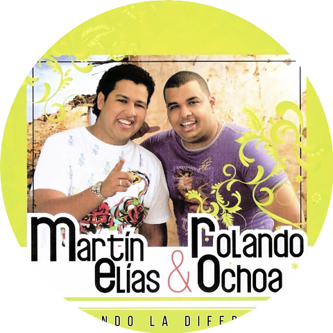 El Gran Martín Elías & Rolando Ochoa