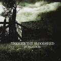 Trigger The Blood