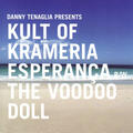 Danny Tenaglia presents Kult Of Krameria