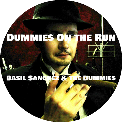Basil Sanchez & the Dummies