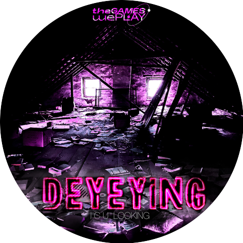 DEYEYING