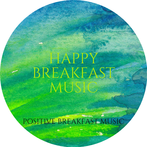 Happy Breakfast Music
