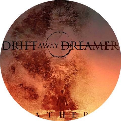 Drift Away Dreamer