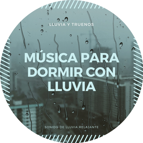 Música Relajante con Lluvia