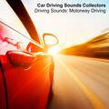 Car Driving Sounds Collectors