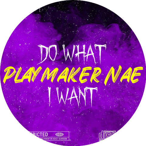 PlayMaker Nae