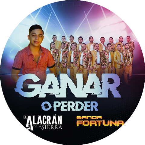 El Alacrán De La Sierra & Banda Fortuna