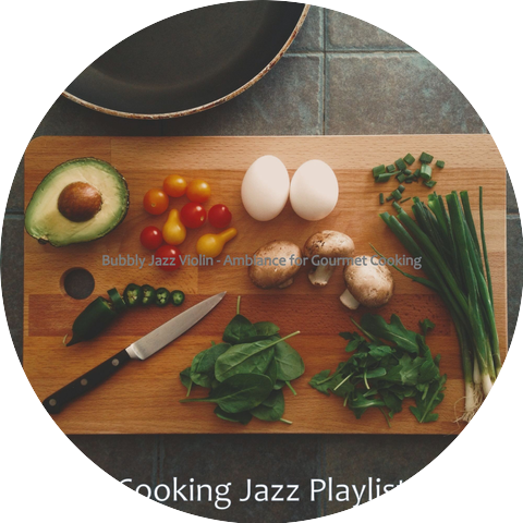 Cooking Jazz Playlist