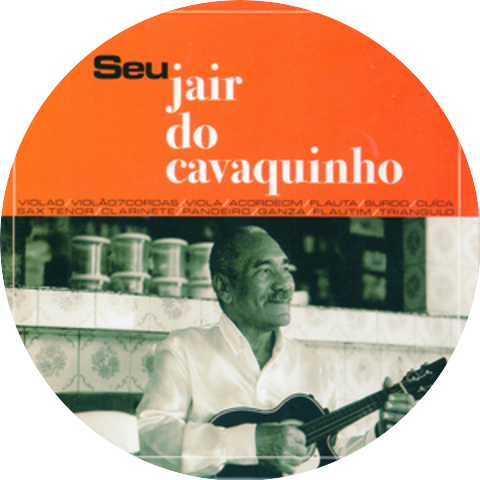 Seu Jair Do Cavaquinho