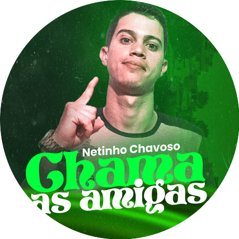 Netinho Chavoso