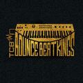 TCB Bounce Beat Kings