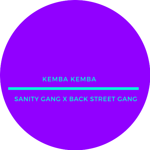 Sanity Gang and Back Street Gang
