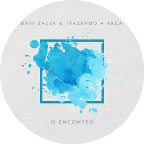 Davi Sacer & Trazendo A Arca