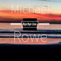 Michael Rowe