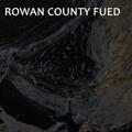 Rowan County Fued