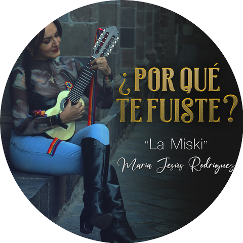 La Miski María Jesús Rodríguez