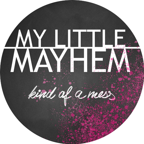My Little Mayhem