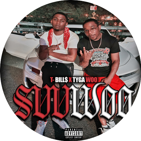 T-Bill$ & Tyga WOO