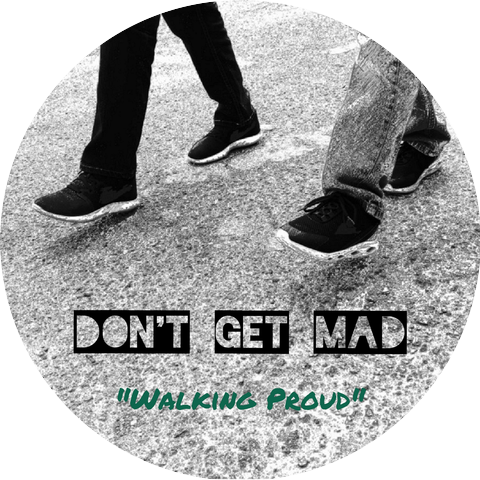 Don´t Get Mad