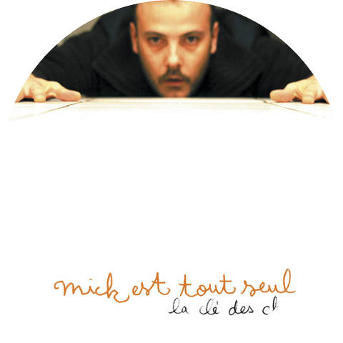 Mick Est Tout Seul