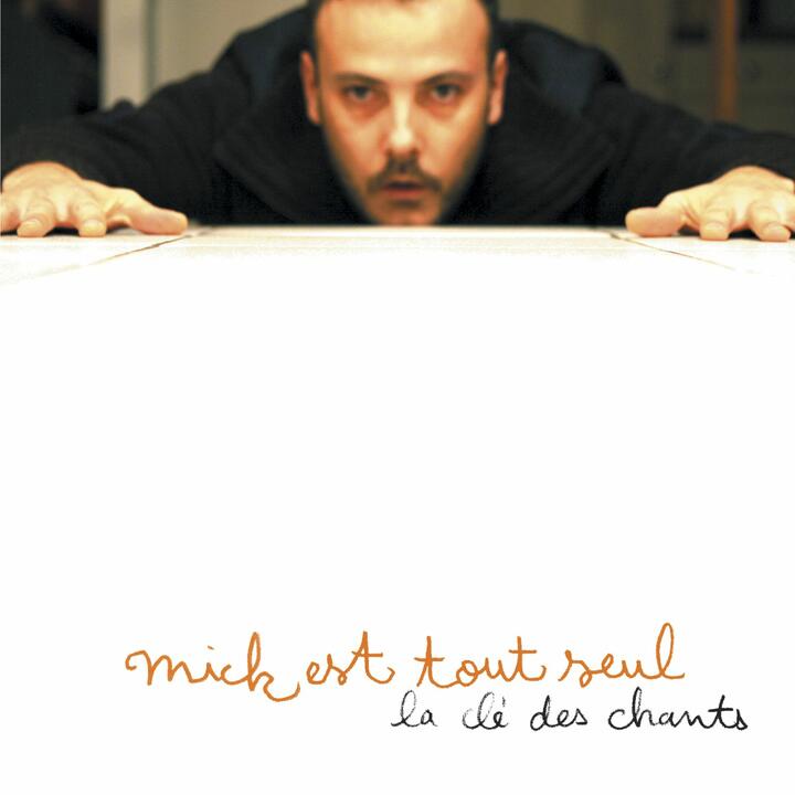 Mick Est Tout Seul
