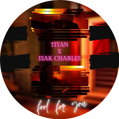 Isak Charles & Titan