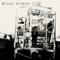 Blood Estate
