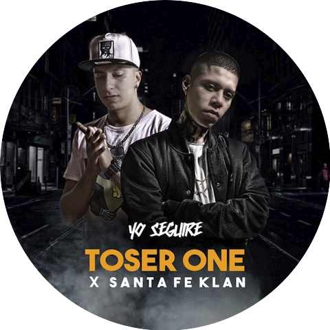 Toser One & Santa Fe Klan