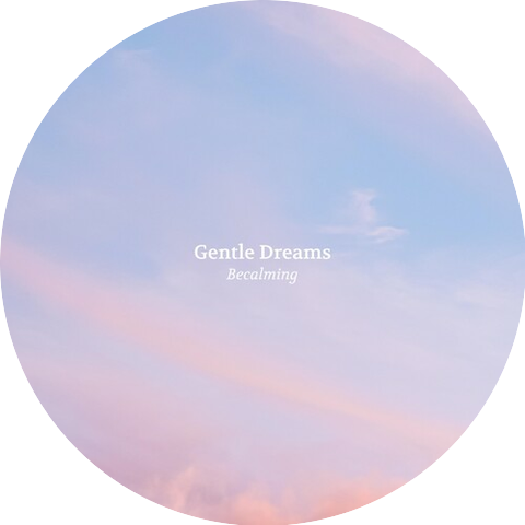 Gentle Dreams