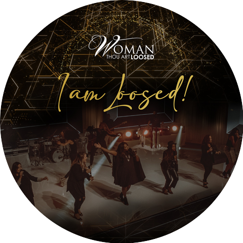 Woman Thou Art Loosed