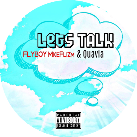 FLYBOY MIKEFLIZM and Quavia
