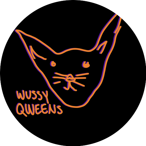 Wussy Qweens