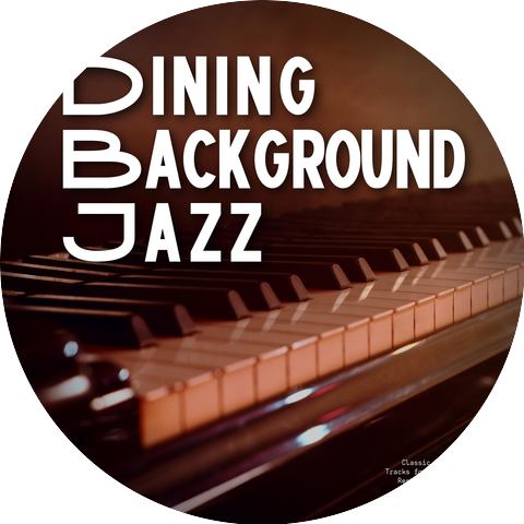 Dining Background Jazz