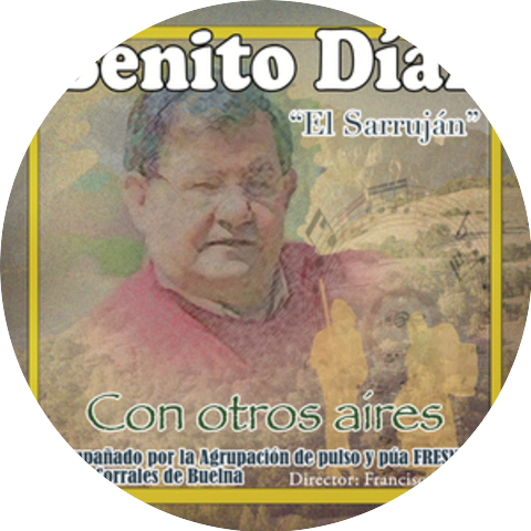 Benito Díaz " El Sarruján "