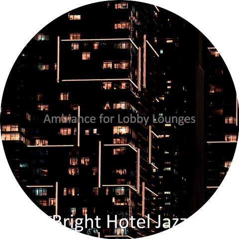 Bright Hotel Jazz