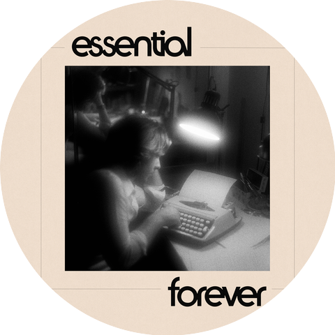 Essential Forever