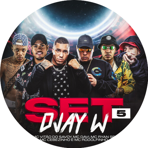 Djay W, Mc Vitão do Savoy, MC Cebezinho