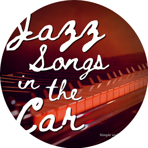 Jazz Songs in the Car