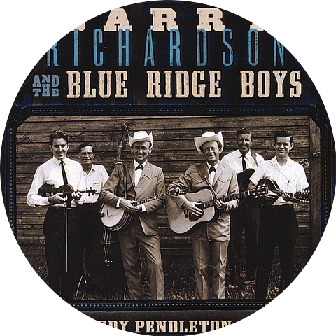 Larry Richardson and the Blue Ridge Boys With Buddy Pendleton