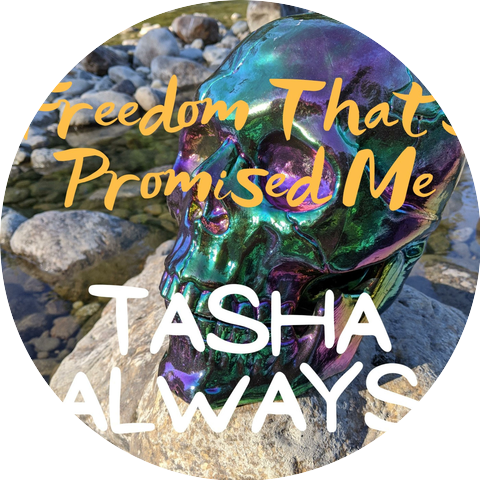 Tasha Always