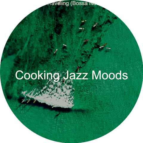 Cooking Jazz Moods