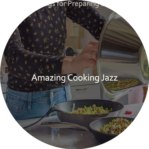 Amazing Cooking Jazz